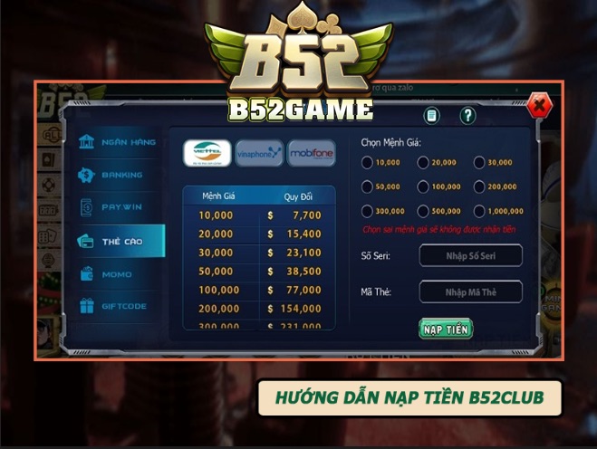Điểm nổi bật khi nạp tiền vào cổng game B52club